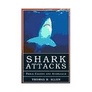 Shark Attacks : Their Causes and Avoidance