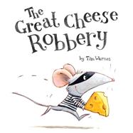 The Great Cheese Robbery