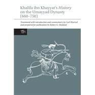 Khalifa ibn Khayyat's History on the Umayyad Dynasty (660-750)
