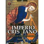El otro imperio Cristiano/ The other Christian Empire