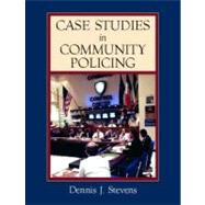 Case Studies in Community Policing