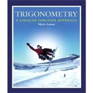 Trigonometry A Circular Function Approach