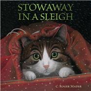 Stowaway in a Sleigh