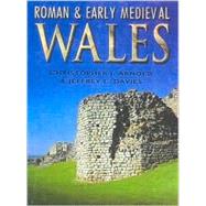 Roman and Early Medieval Wales