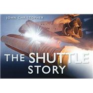 The Shuttle Story