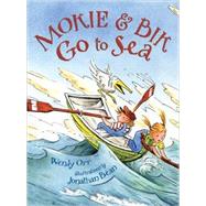 Mokie and Bik Go to Sea,9780805081749