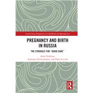 Pregnancy and Birth in Russia