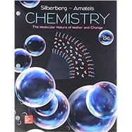 Loose Leaf for Chemistry: The Molecular Nature of Matter and Change