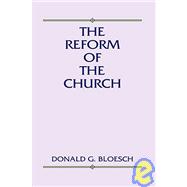 The Reform of the Church