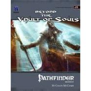 Beyond the Vault of Souls