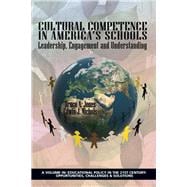 Cultural Competence in America's Schools