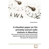 A Situation Paper on the Privately Owned Radio Stations in Mauritius