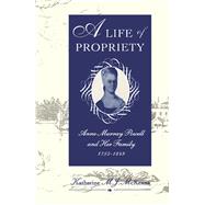 A Life of Propriety
