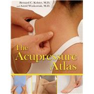 The Acupressure Atlas