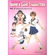 How to Draw Anime & Game Characters: Bringing Daily Actions to Life