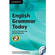 English Grammar Today with CD-ROM: An Aâ€“Z of Spoken and Written Grammar
