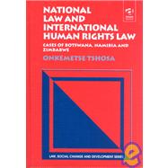 National Law and International Human Rights Law