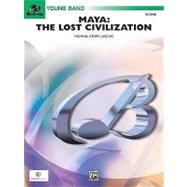 MAYA: THE LOST CIVILIZATION