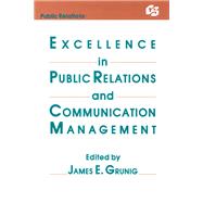 Excellence in Public Relations and Communication Management
