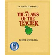 7 Laws of the Teacher Workbook