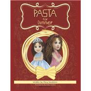 Pasta for Dinner What's for Dinner? #1,9781667881751