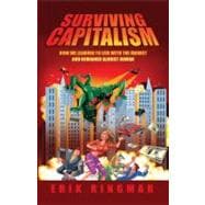 Surviving Capitalism