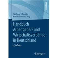 Handbuch Arbeitgeber- Und Wirtschaftsverbände in Deutschland