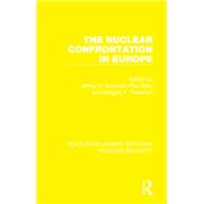 The Nuclear Confrontation in Europe
