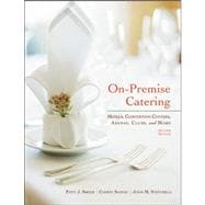 On-Premise Catering Hotels, Convention Centers, Arenas, Clubs, and More