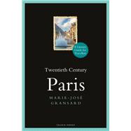 Twentieth Century Paris