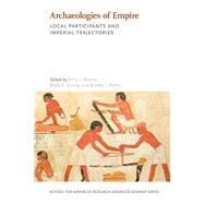 Archaeologies of Empire
