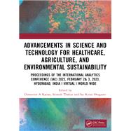 Advancements in Science and Technology for Healthcare, Agriculture, and Environmental Sustainability