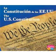 La Constitucin de Los Ee.Uu./The U.S. Constitution [Chicago]