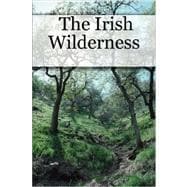 The Irish Wilderness