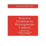 Selective Oxidation by Heterogeneous Catalysis