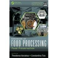 Handbook of Food Processing: Food Preservation