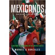 Mexicanos, Third Edition