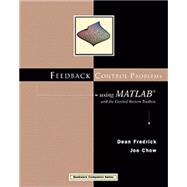 Feedback Control Problems Using MATLAB and the Control System Toolbox