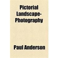 Pictorial Landscape-photography