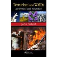 Terrorism and WMDs: Awareness and Response