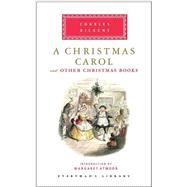 A Christmas Carol and Other Christmas Books Introduction by Margaret Atwood