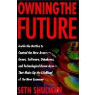 Owning the Future : Staking Claims on the Knowledge Frontier