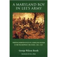 A Maryland Boy in Lee's Army
