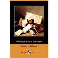 The Book-Bills of Narcissus (Dodo Press)