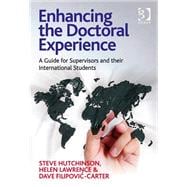 Enhancing the Doctoral Experience: A Guide for Supervisors and their International Students