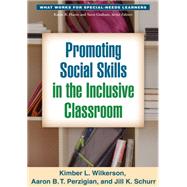 Promoting Social Skills in the Inclusive Classroom