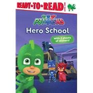 Hero School Ready-to-Read Level 1