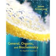 Online Student Solutions Manual for Armstrong's General, Organic, and Biochemistry: An Applied Approach, 2nd Edition, [Instant Access], 4 terms (24 months)