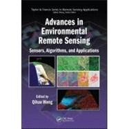 Advances in Environmental Remote Sensing: Sensors, Algorithms, and Applications