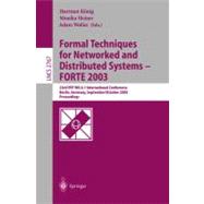 Formal Techniques for Networked and Distributed Systems, Forte 2003